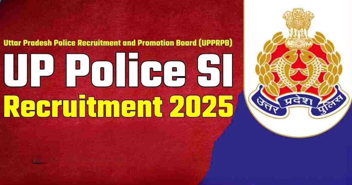 UP Police Sub-Inspector Recruitment 2025