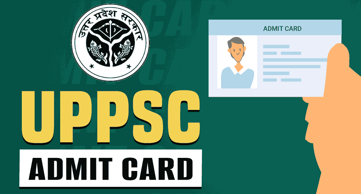UPPSC Admit Card 2025