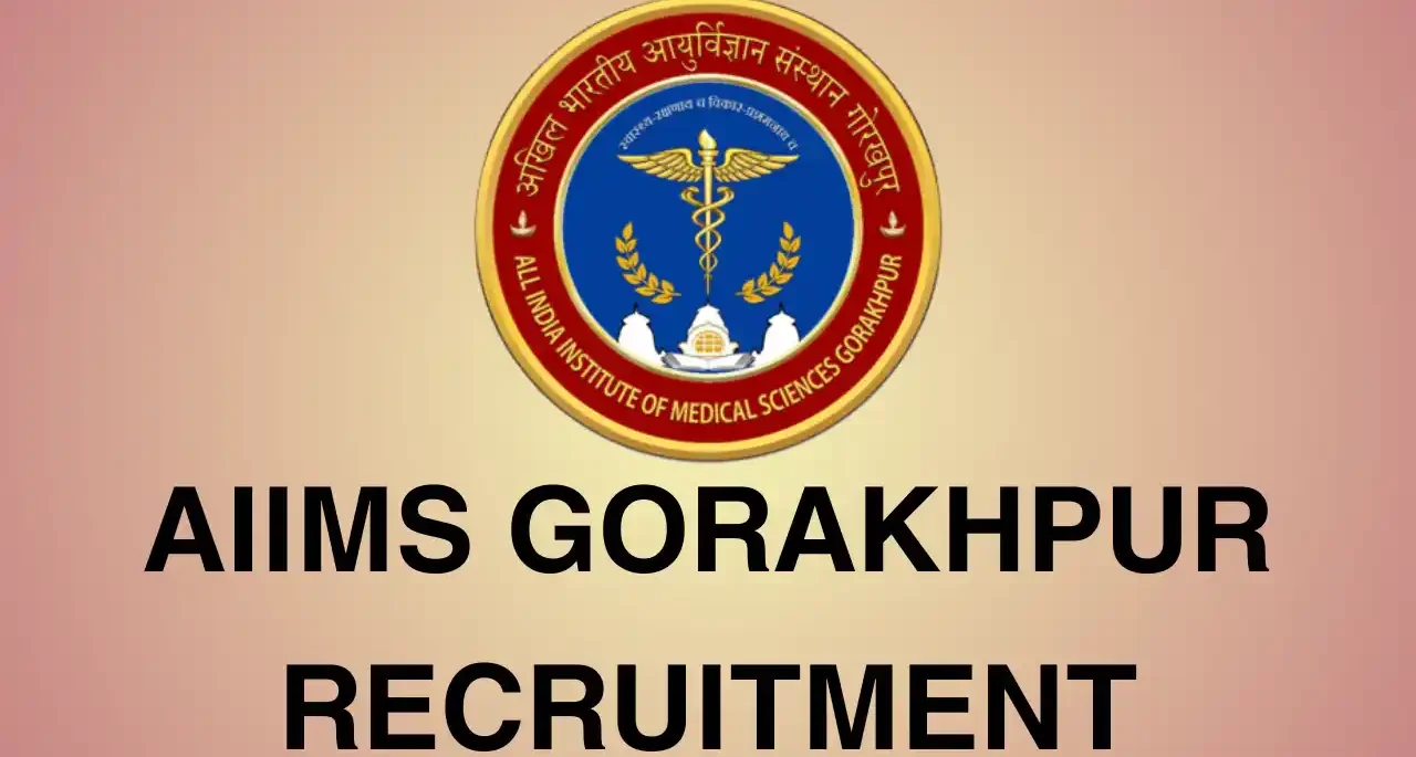 AIIMS Gorakhpur Recruitment 2025