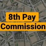 8th Pay Commission Update: जुलाई से बढ़ेगा DA? कर्मचारियों की सैलरी में कितनी होगी बढ़ोतरी, जानें पूरा गणित